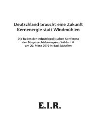 E.I.R.-Studie: Kernenergie statt Windm�hlen
